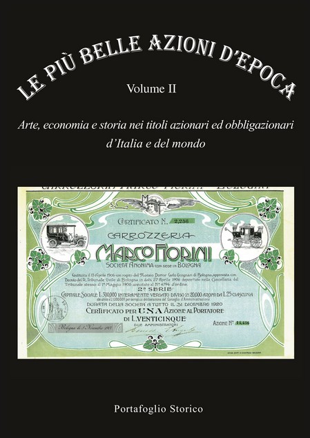 Le più belle azioni d'epoca - secondo volume 320 pagine