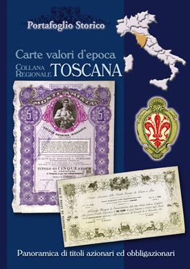 Carte Valori d' Epoca, Collana Regionale - Toscana Carte Valori d' Epoca, Collana Regionale - Toscana