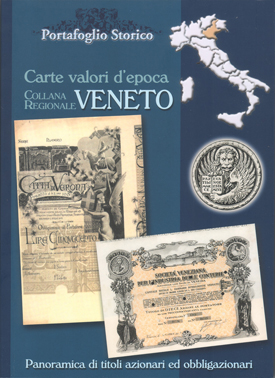 Carte Valori d' Epoca, Collana Regionale - Veneto Carte Valori d' Epoca, Collana Regionale - Veneto